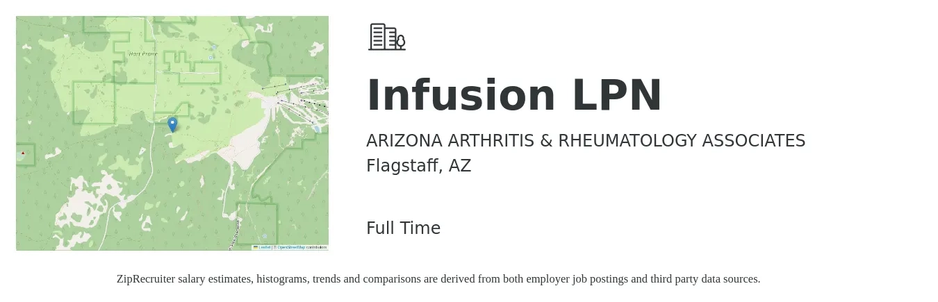 ARIZONA ARTHRITIS & RHEUMATOLOGY ASSOCIATES job posting for a Infusion LPN in Flagstaff, AZ with a salary of $34 to $44 Hourly with a map of Flagstaff location.