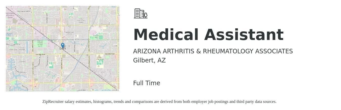 ARIZONA ARTHRITIS & RHEUMATOLOGY ASSOCIATES job posting for a Medical Assistant in Gilbert, AZ with a salary of $17 to $22 Hourly with a map of Gilbert location.