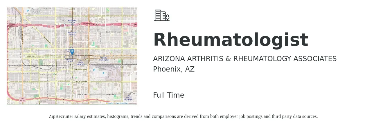 ARIZONA ARTHRITIS & RHEUMATOLOGY ASSOCIATES job posting for a Rheumatologist in Phoenix, AZ with a salary of $273,000 to $352,200 Yearly with a map of Phoenix location.