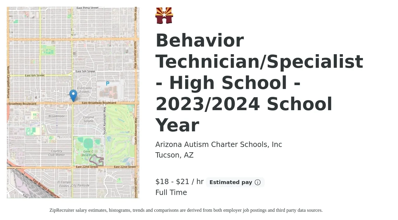Arizona Autism Charter Schools, Inc. job posting for a Behavior Technician/Specialist - High School - 2023/2024 School Year in Tucson, AZ with a salary of $19 to $22 Hourly with a map of Tucson location.