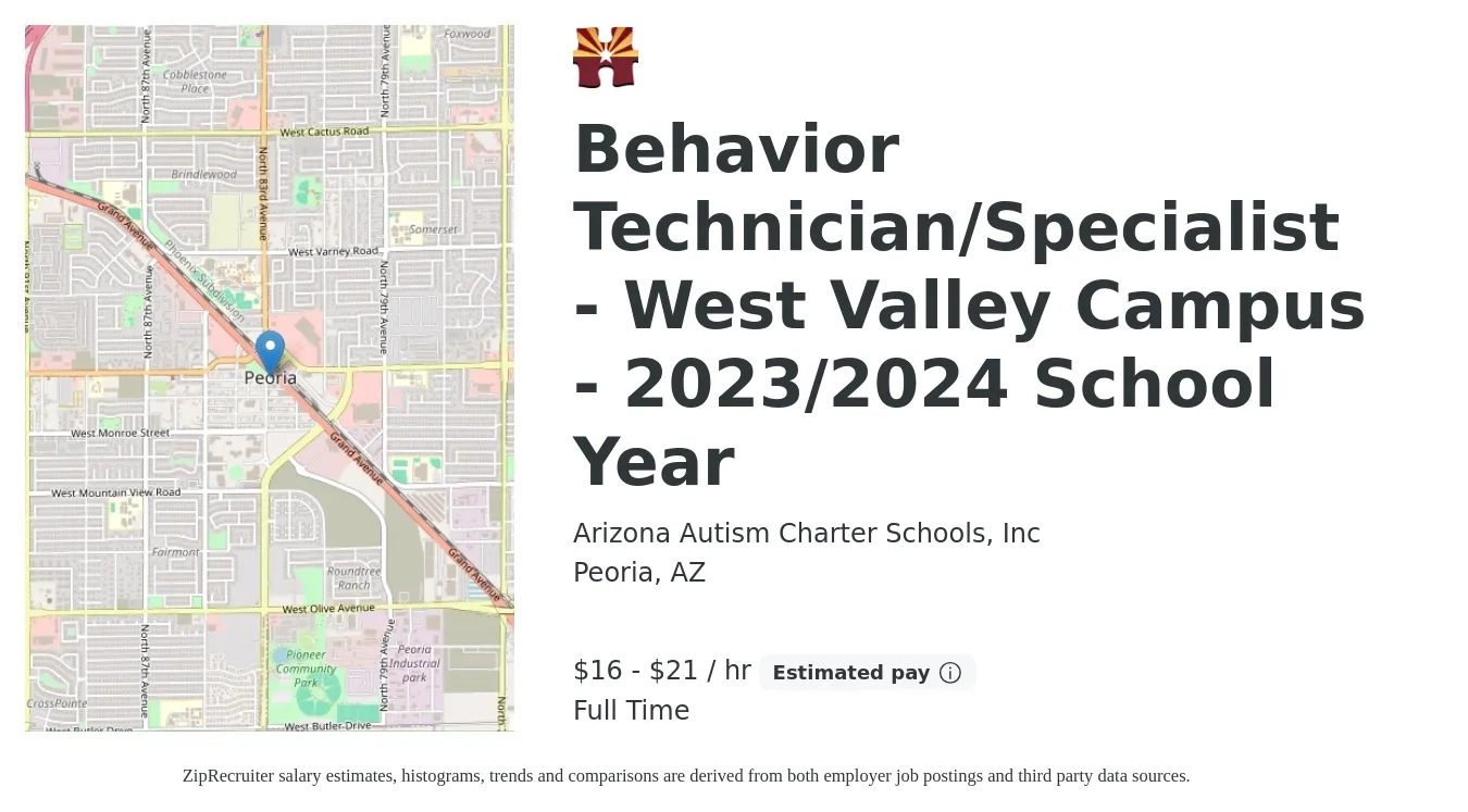Arizona Autism Charter Schools, Inc job posting for a Behavior Technician/Specialist - West Valley Campus - 2023/2024 School Year in Peoria, AZ with a salary of $19 to $26 Hourly with a map of Peoria location.