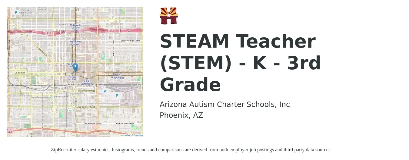Arizona Autism Charter Schools, Inc job posting for a STEAM Teacher (STEM) - K - 3rd Grade in Phoenix, AZ with a salary of $48,000 Yearly with a map of Phoenix location.