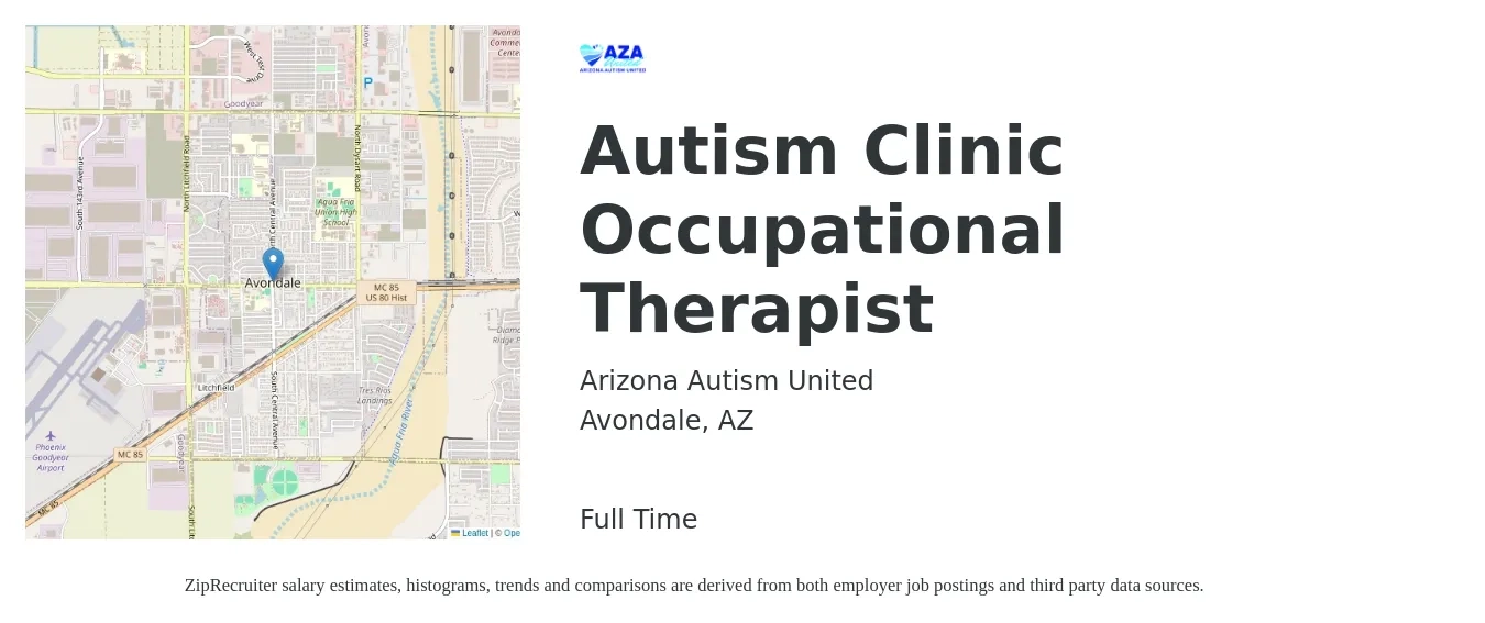 Arizona Autism United job posting for a Autism Clinic Occupational Therapist in Avondale, AZ with a salary of $42 to $55 Hourly with a map of Avondale location.
