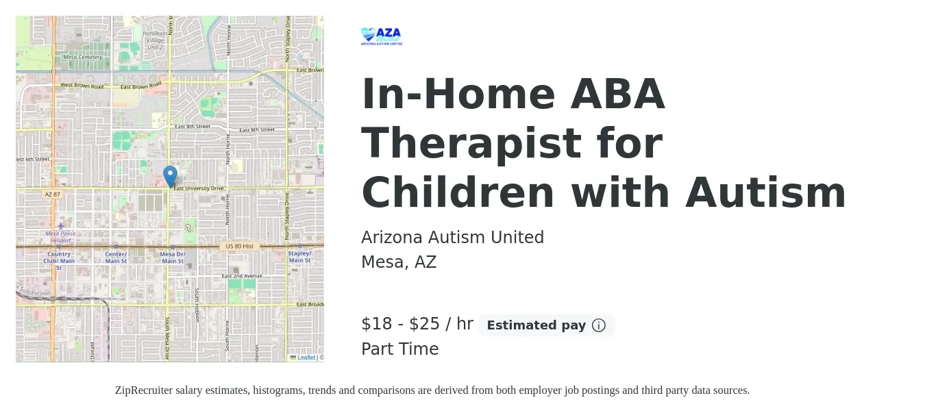 Arizona Autism United job posting for a In-Home ABA Therapist for Children with Autism in Mesa, AZ with a salary of $19 to $27 Hourly with a map of Mesa location.