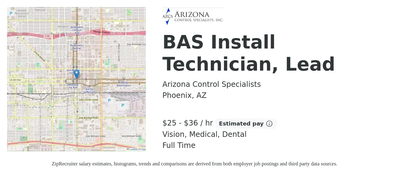 Arizona Control Specialists job posting for a BAS Install Technician, Lead in Phoenix, AZ with a salary of $27 to $38 Hourly (plus commission) and benefits including dental, life_insurance, medical, pto, and vision with a map of Phoenix location.