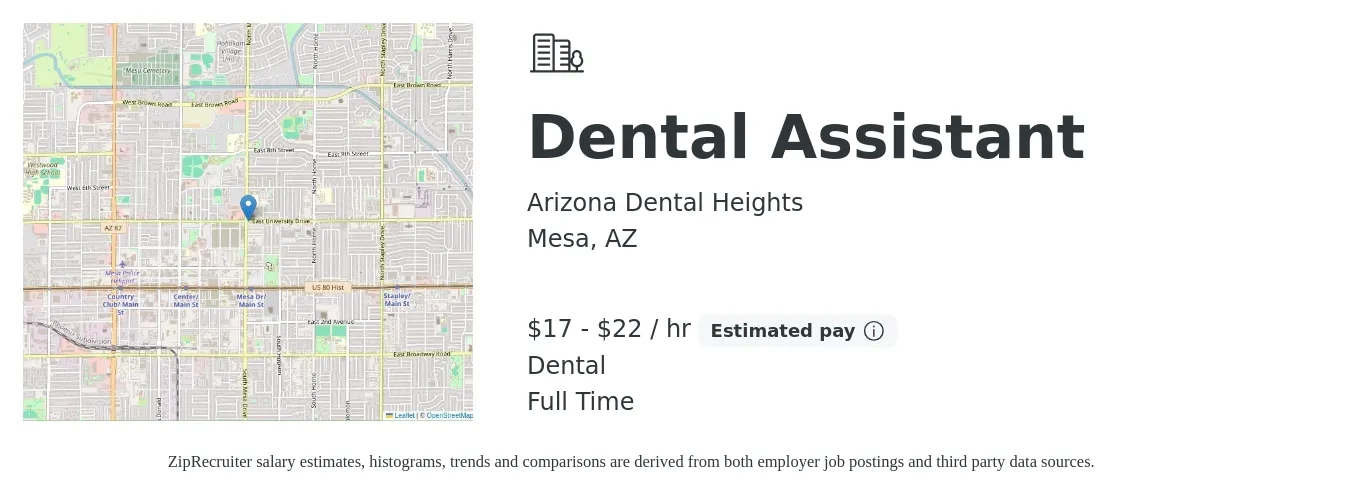 Arizona Dental Heights job posting for a Dental Assistant in Mesa, AZ with a salary of $18 to $24 Hourly (plus commission) and benefits including dental, and pto with a map of Mesa location.