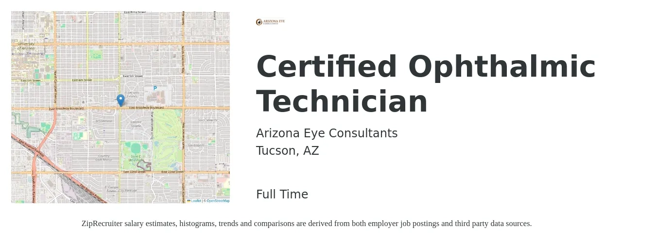 Arizona Eye Consultants job posting for a Certified Ophthalmic Technician in Tucson, AZ with a salary of $18 to $20 Hourly with a map of Tucson location.