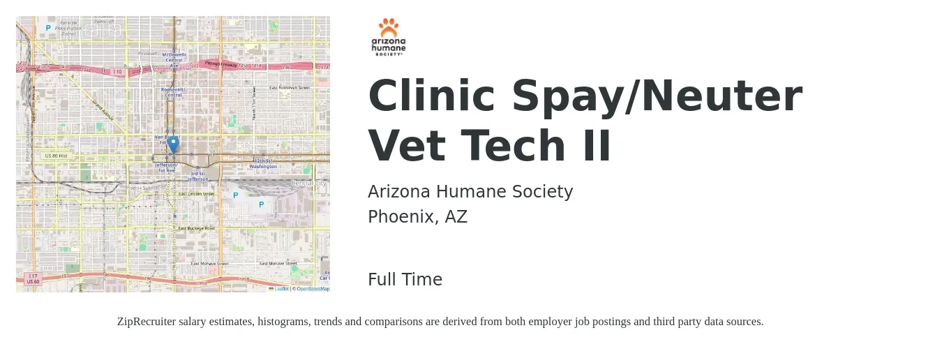 Arizona Humane Society job posting for a Clinic Spay/Neuter Vet Tech II in Phoenix, AZ with a salary of $18 to $25 Hourly with a map of Phoenix location.