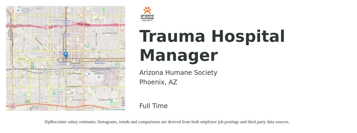 Arizona Humane Society job posting for a Trauma Hospital Manager in Phoenix, AZ with a salary of $52,800 to $78,800 Yearly with a map of Phoenix location.