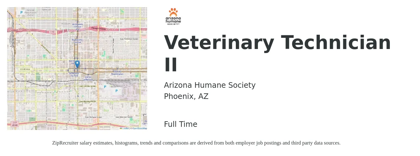 Arizona Humane Society job posting for a Veterinary Technician II in Phoenix, AZ with a salary of $18 to $24 Hourly with a map of Phoenix location.