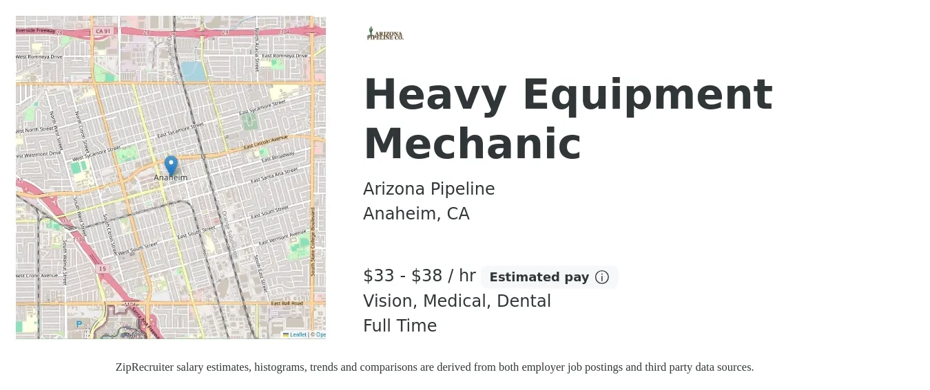 Arizona Pipeline job posting for a Heavy Equipment Mechanic in Anaheim, CA with a salary of $35 to $40 Hourly and benefits including dental, life_insurance, medical, pto, retirement, and vision with a map of Anaheim location.
