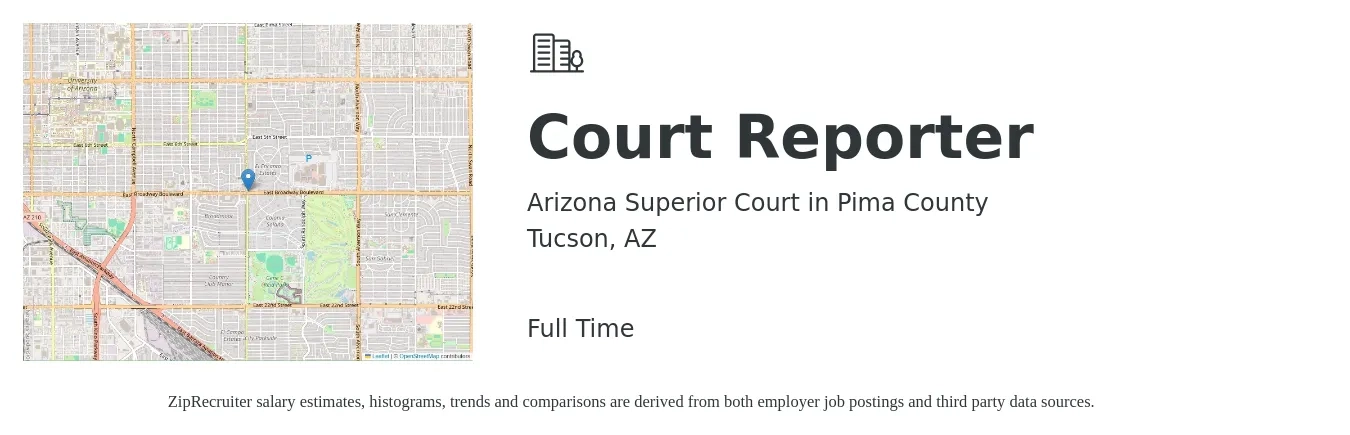 Arizona Superior Court in Pima County job posting for a Court Reporter in Tucson, AZ with a salary of $350 Daily with a map of Tucson location.