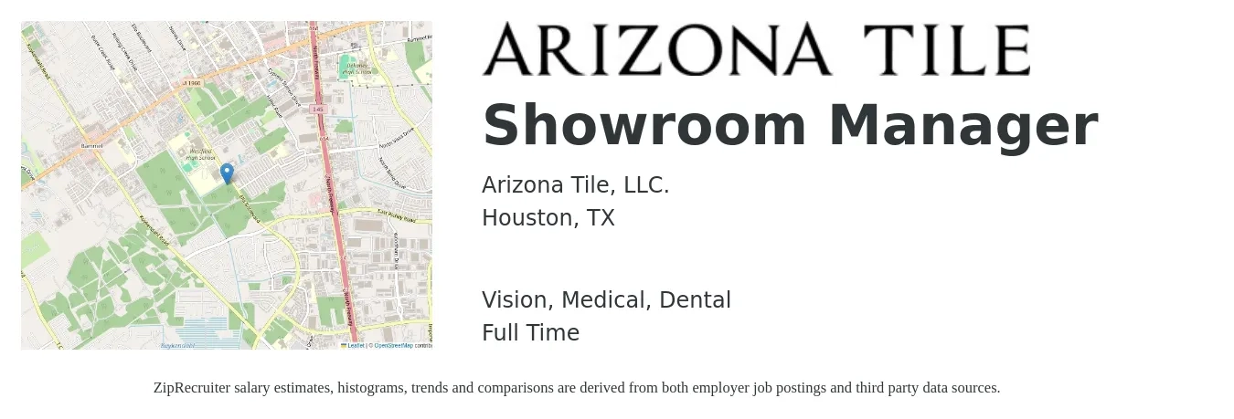 Arizona Tile, LLC. job posting for a Showroom Manager in Houston, TX with a salary of $20 to $35 Hourly and benefits including dental, life_insurance, medical, retirement, and vision with a map of Houston location.