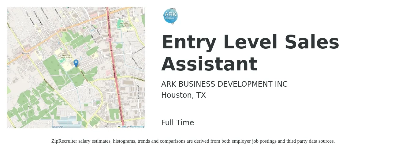 ARK BUSINESS DEVELOPMENT INC job posting for a Entry Level Sales Assistant in Houston, TX with a salary of $16 to $21 Hourly with a map of Houston location.