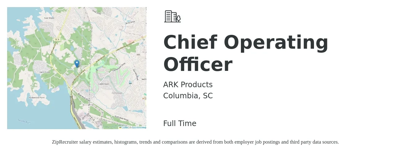 ARK Products job posting for a Chief Operating Officer in Columbia, SC with a salary of $96,400 to $159,900 Yearly with a map of Columbia location.