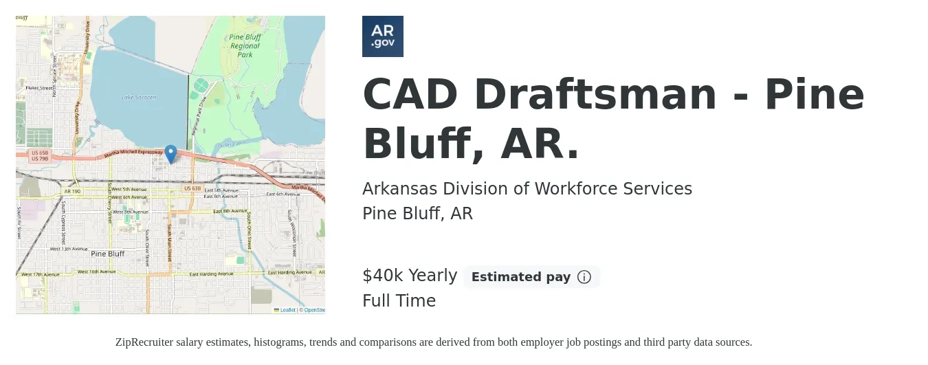 Arkansas Division of Workforce Services job posting for a CAD Draftsman - Pine Bluff, AR. in Pine Bluff, AR with a salary of $40,000 Yearly with a map of Pine Bluff location.