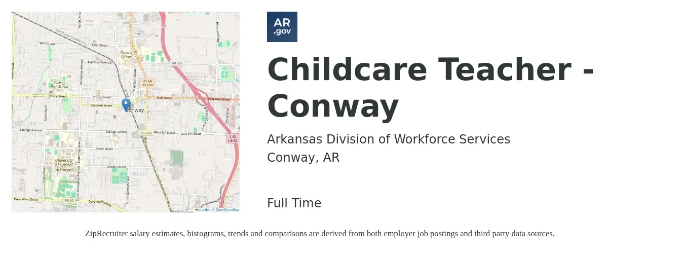 Arkansas Division of Workforce Services job posting for a Childcare Teacher - Conway in Conway, AR with a salary of $12 to $15 Hourly with a map of Conway location.
