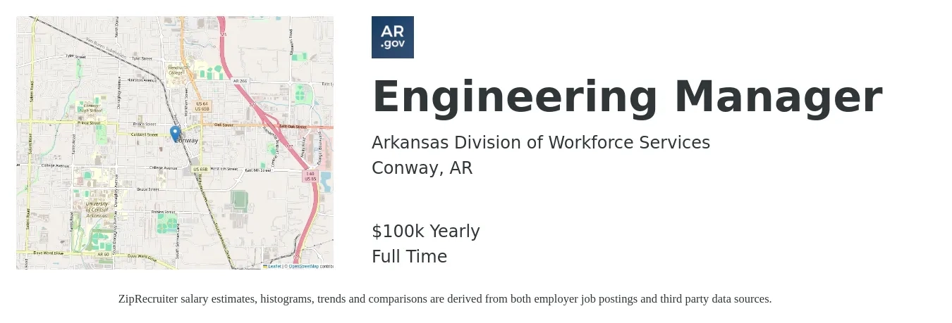 Arkansas Division of Workforce Services job posting for a Engineering Manager in Conway, AR with a salary of $100,000 Yearly with a map of Conway location.