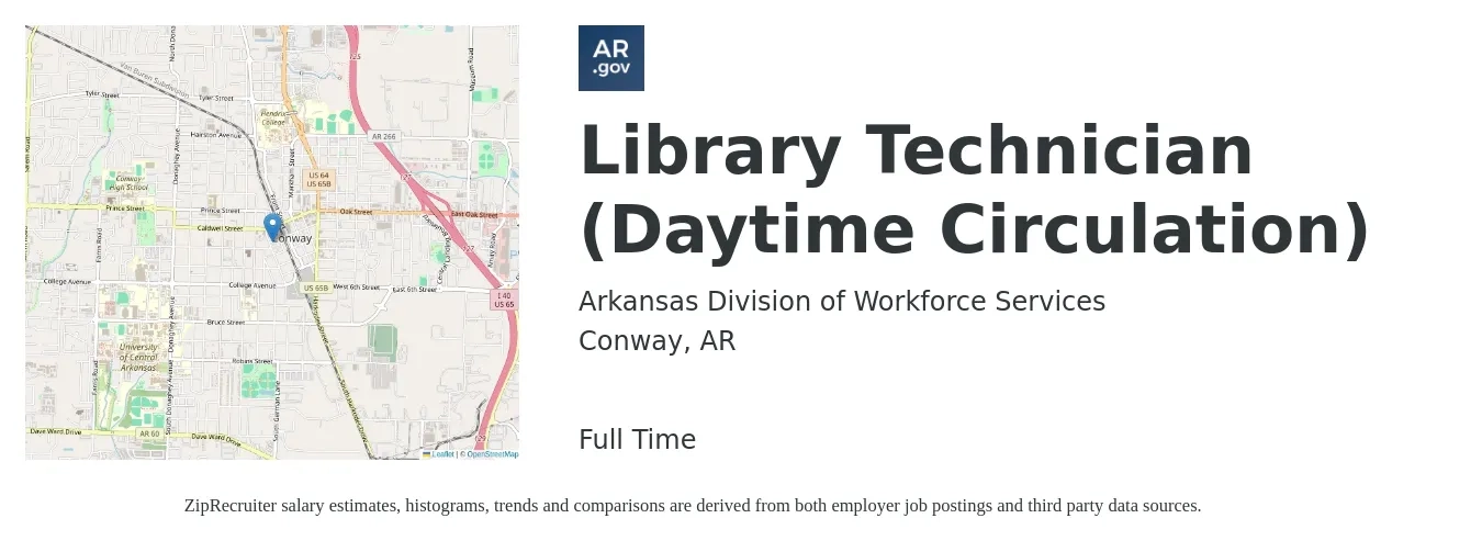 Arkansas Division of Workforce Services job posting for a Library Technician (Daytime Circulation) in Conway, AR with a salary of $12 to $19 Hourly with a map of Conway location.