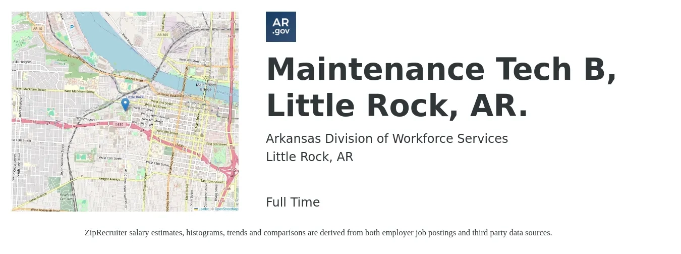 Arkansas Division of Workforce Services job posting for a Maintenance Tech B, Little Rock, AR. in Little Rock, AR with a salary of $18 to $26 Hourly with a map of Little Rock location.