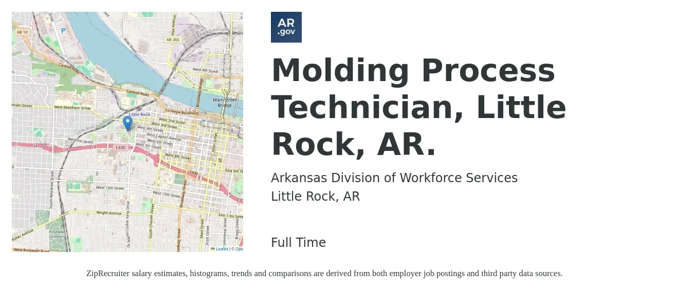 Arkansas Division of Workforce Services job posting for a Molding Process Technician, Little Rock, AR. in Little Rock, AR with a salary of $23 to $28 Hourly with a map of Little Rock location.