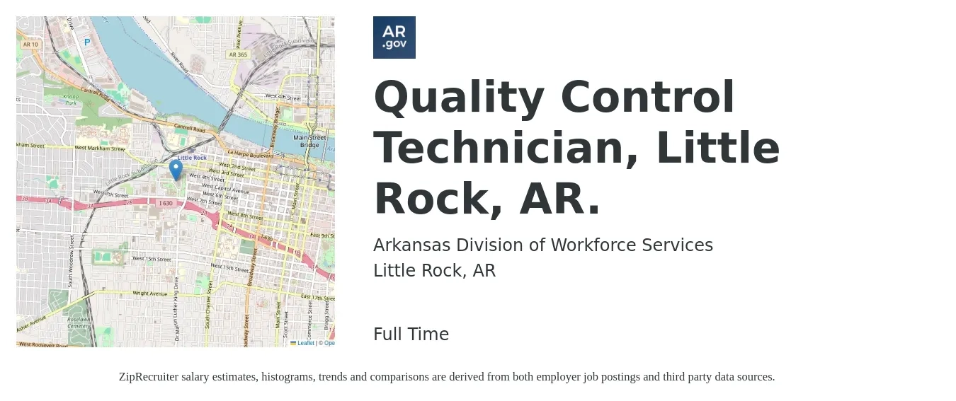 Arkansas Division of Workforce Services job posting for a Quality Control Technician, Little Rock, AR. in Little Rock, AR with a salary of $18 to $23 Hourly with a map of Little Rock location.