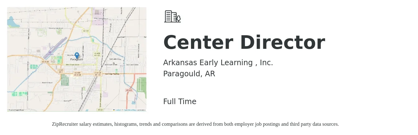 Arkansas Early Learning , Inc. job posting for a Center Director in Paragould, AR with a salary of $44,300 to $60,700 Yearly with a map of Paragould location.