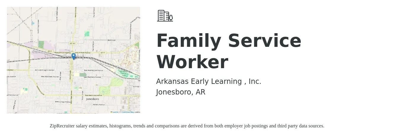 Arkansas Early Learning Inc job posting for a Family Service Worker in Jonesboro, AR with a salary of $18 to $27 Hourly with a map of Jonesboro location.