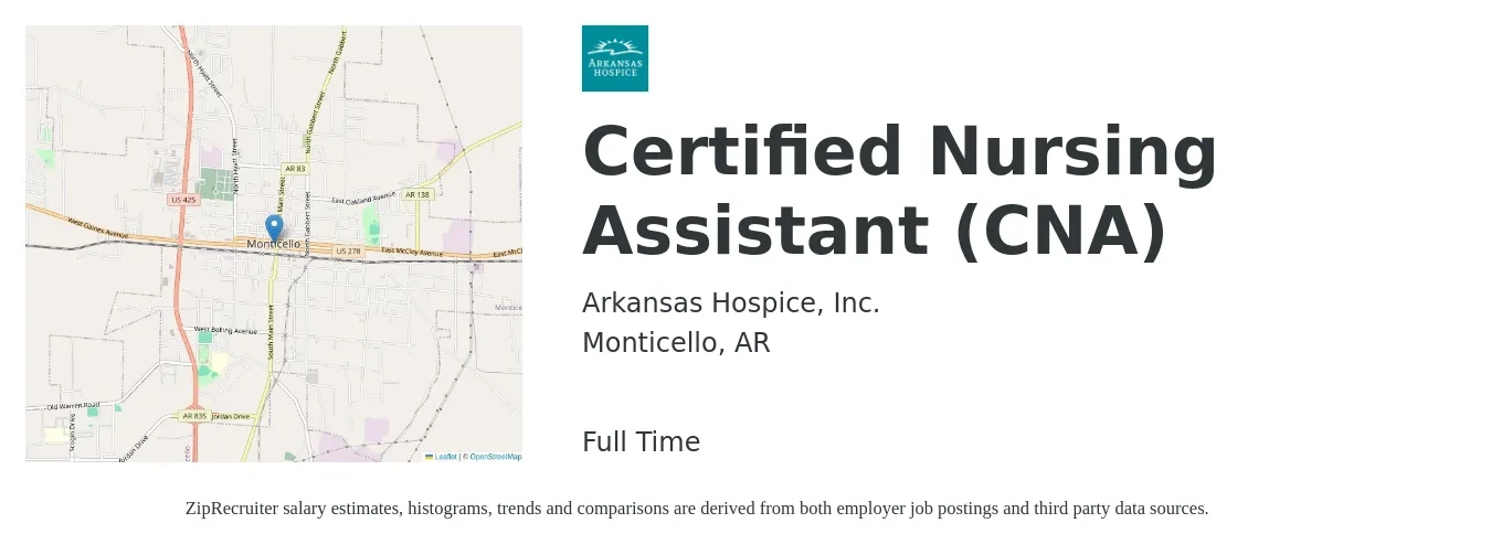 Arkansas Hospice, Inc. job posting for a Certified Nursing Assistant (CNA) in Monticello, AR with a salary of $16 to $21 Hourly with a map of Monticello location.