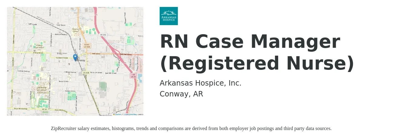 Arkansas Hospice, Inc. job posting for a RN Case Manager (Registered Nurse) in Conway, AR with a salary of $32 to $52 Hourly with a map of Conway location.
