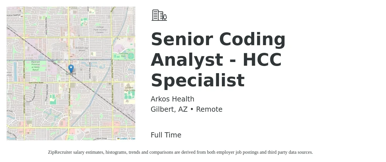 Arkos Health job posting for a Senior Coding Analyst - HCC Specialist in Gilbert, AZ with a salary of $26 to $36 Hourly with a map of Gilbert location.