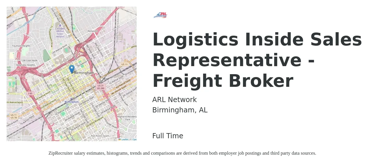 ARL Network job posting for a Logistics Inside Sales Representative - Freight Broker in Birmingham, AL with a salary of $37,000 to $55,300 Yearly with a map of Birmingham location.