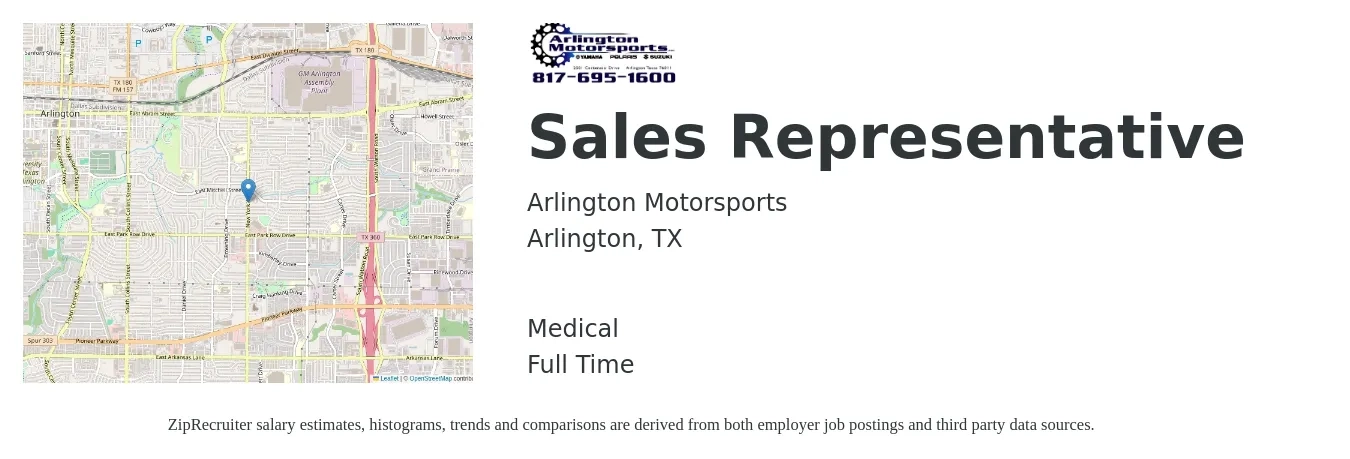 Arlington Motorsports job posting for a Sales Representative in Arlington, TX with a salary of $48,100 to $83,700 Yearly and benefits including medical with a map of Arlington location.