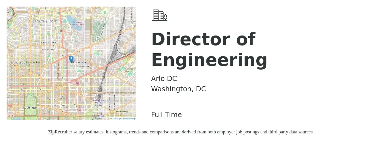 Arlo DC job posting for a Director of Engineering in Washington, DC with a salary of $160,300 to $286,500 Yearly with a map of Washington location.