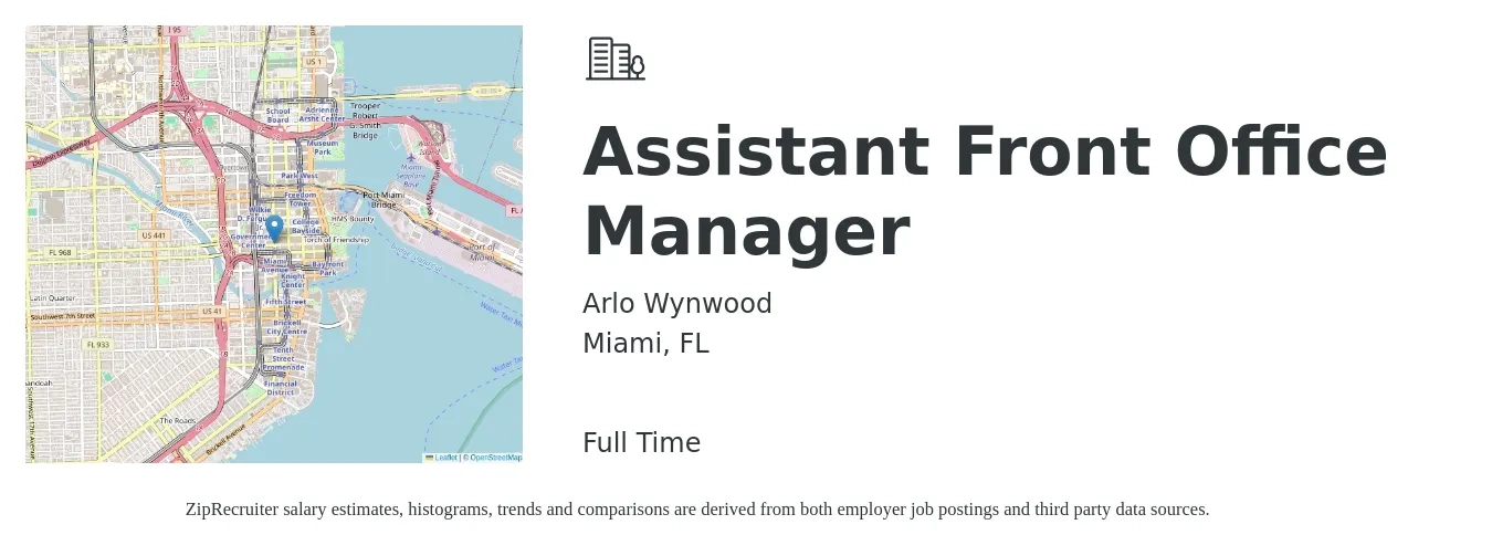Arlo Wynwood job posting for a Assistant Front Office Manager in Miami, FL with a salary of $44,000 to $62,200 Yearly with a map of Miami location.
