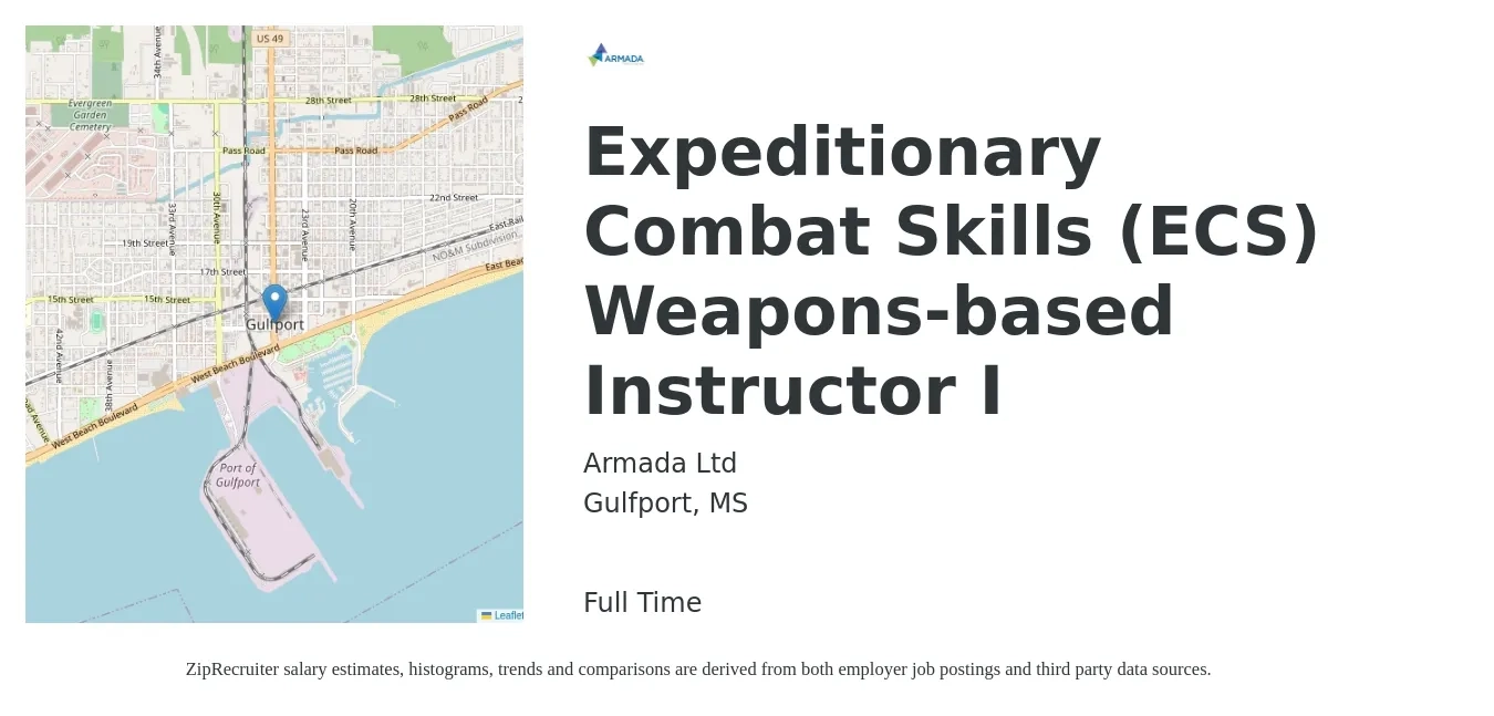 Armada Ltd job posting for a Expeditionary Combat Skills (ECS) Weapons-based Instructor I in Gulfport, MS with a salary of $22 to $28 Hourly with a map of Gulfport location.