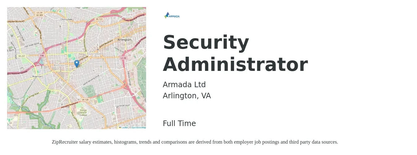 Armada Ltd job posting for a Security Administrator in Arlington, VA with a salary of $26 to $61 Hourly with a map of Arlington location.