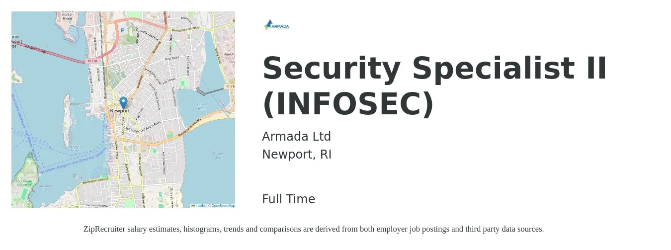 Armada Ltd job posting for a Security Specialist II (INFOSEC) in Newport, RI with a salary of $57,400 to $106,700 Yearly with a map of Newport location.