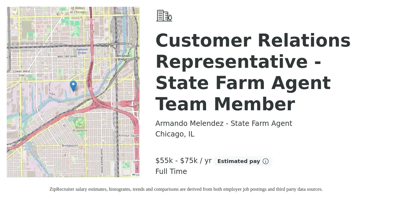 Armando Melendez - State Farm Agent job posting for a Customer Relations Representative - State Farm Agent Team Member in Chicago, IL with a salary of $55,000 to $75,000 Yearly with a map of Chicago location.