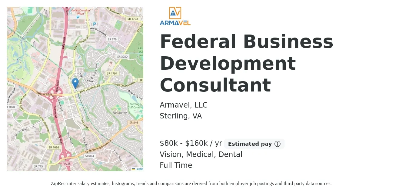 Armavel, LLC job posting for a Federal Business Development Consultant in Sterling, VA with a salary of $80,000 to $160,000 Yearly and benefits including life_insurance, medical, retirement, vision, and dental with a map of Sterling location.
