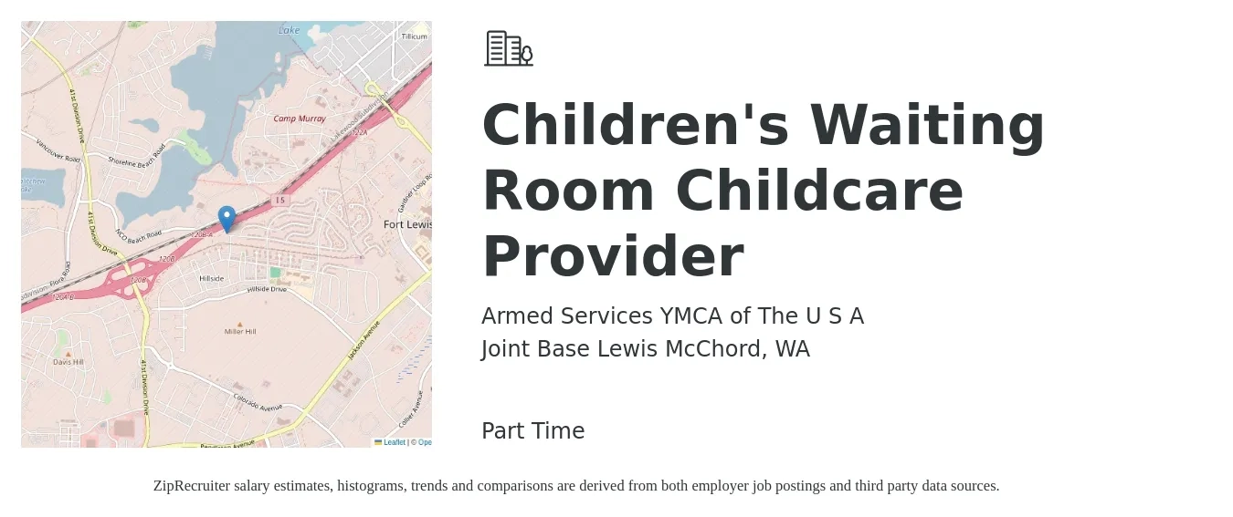 Armed Services YMCA of The U S A job posting for a Children's Waiting Room Childcare Provider in Joint Base Lewis McChord, WA with a salary of $18 to $21 Hourly with a map of Joint Base Lewis McChord location.