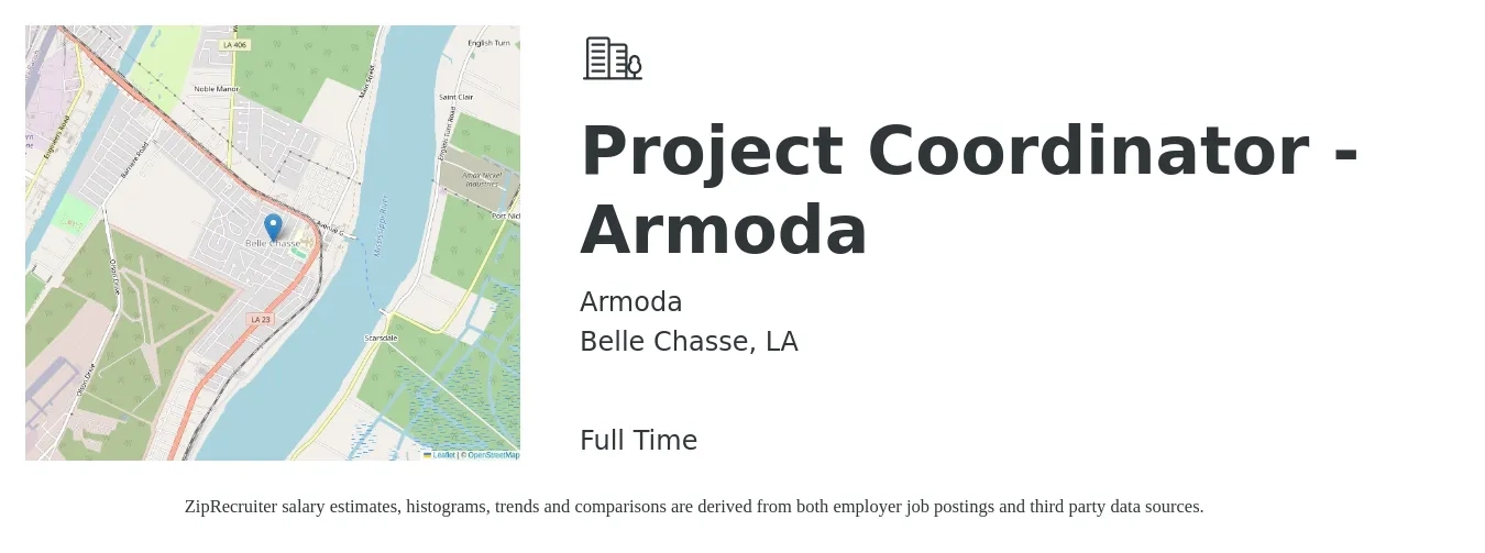 Armoda job posting for a Project Coordinator - Armoda in Belle Chasse, LA with a salary of $22 to $33 Hourly with a map of Belle Chasse location.