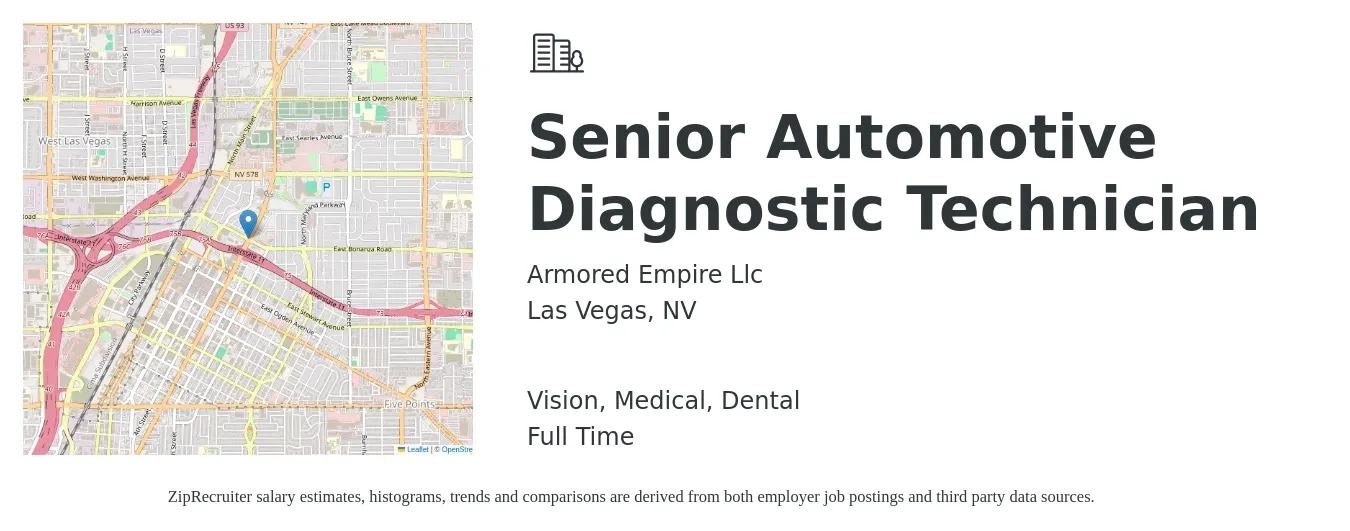 Armored Empire Llc job posting for a Senior Automotive Diagnostic Technician in Las Vegas, NV with a salary of $4,000 to $7,000 Monthly and benefits including medical, retirement, vision, and dental with a map of Las Vegas location.