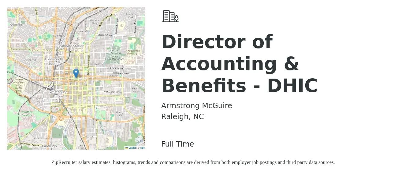 Armstrong McGuire job posting for a Director of Accounting & Benefits - DHIC in Raleigh, NC with a salary of $100,000 Yearly with a map of Raleigh location.