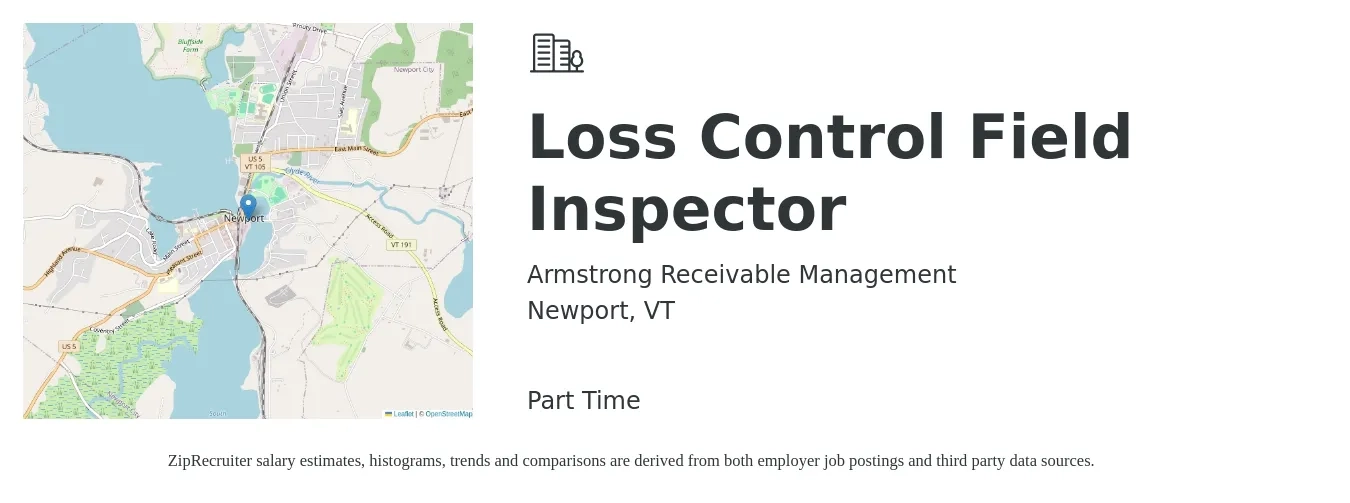 Armstrong Receivable Management job posting for a Loss Control Field Inspector in Newport, VT with a salary of $50 Hourly with a map of Newport location.