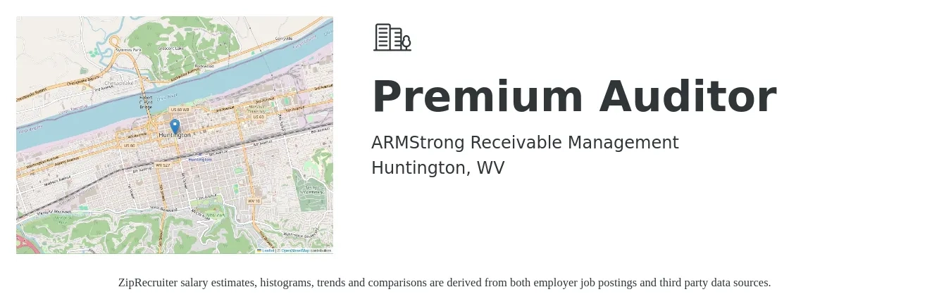 Armstrong Receivable Management job posting for a Premium Auditor in Huntington, WV with a salary of $48,100 to $58,800 Yearly with a map of Huntington location.