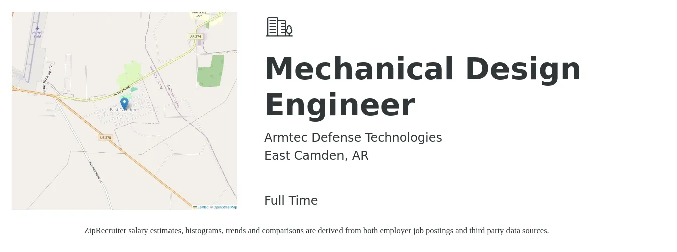 Armtec Defense Technologies job posting for a Mechanical Design Engineer in East Camden, AR with a salary of $64,000 to $86,800 Yearly with a map of East Camden location.