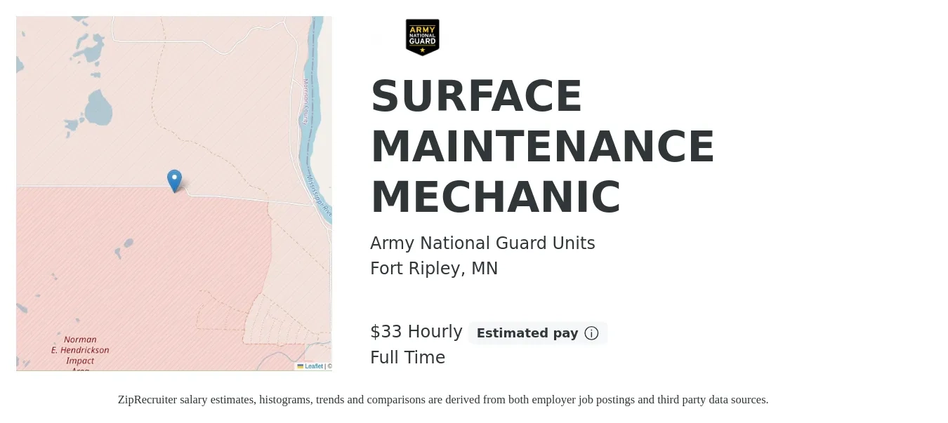 Army National Guard Units job posting for a SURFACE MAINTENANCE MECHANIC in Fort Ripley, MN with a salary of $32 Hourly with a map of Fort Ripley location.