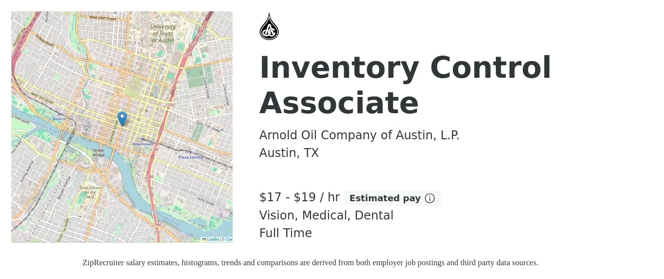 Arnold Oil Company of Austin, L.P. job posting for a Inventory Control Associate in Austin, TX with a salary of $18 to $20 Hourly and benefits including pto, vision, dental, life_insurance, and medical with a map of Austin location.