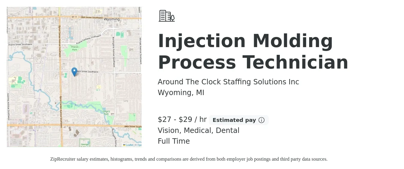 Around The Clock Staffing Solutions Inc job posting for a Injection Molding Process Technician in Wyoming, MI with a salary of $29 to $31 Hourly and benefits including retirement, vision, dental, life_insurance, and medical with a map of Wyoming location.